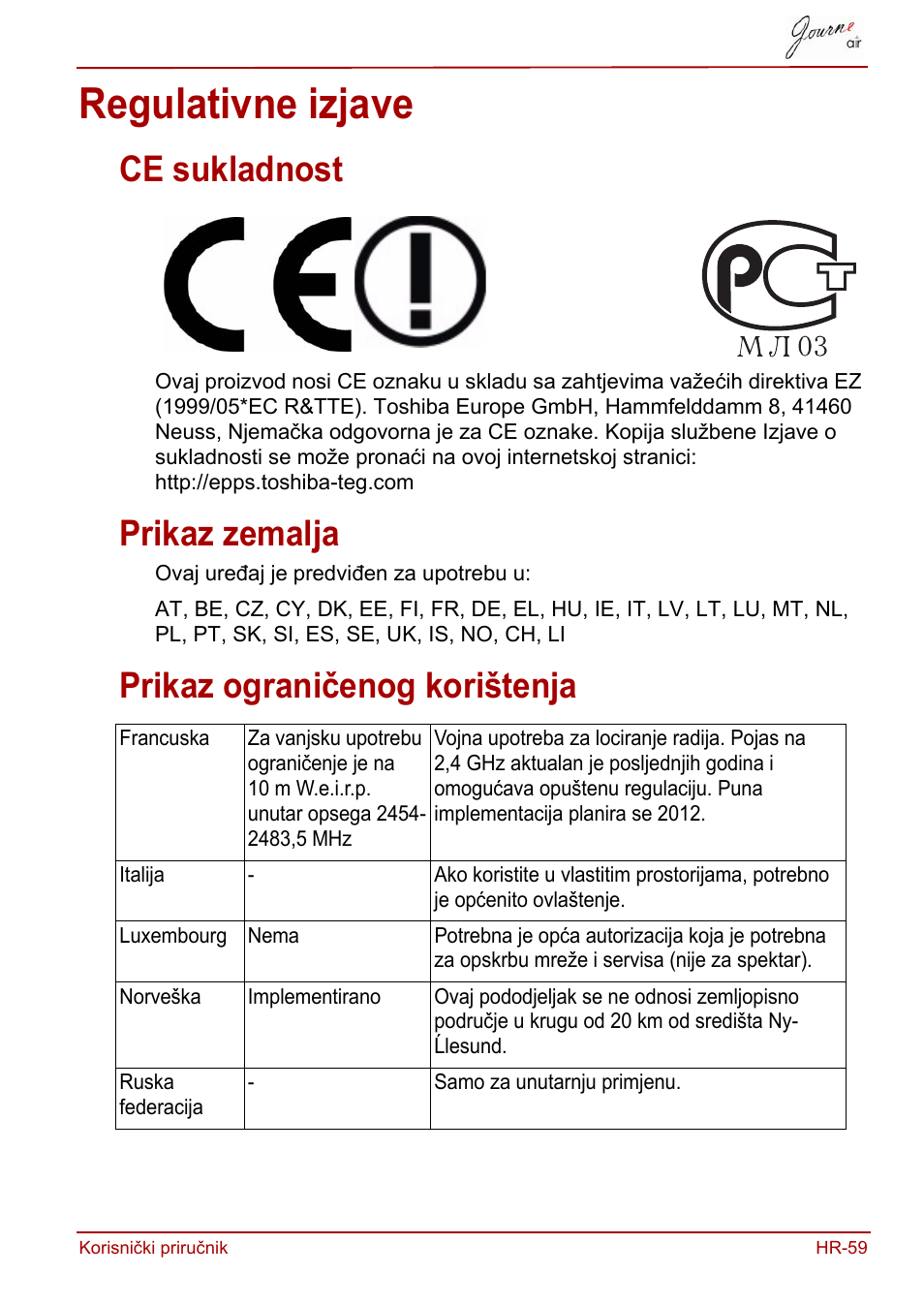 Regulativne izjave, Ce sukladnost, Prikaz zemalja | Prikaz ograničenog korištenja | Toshiba JournE Air800-801 User Manual | Page 313 / 829