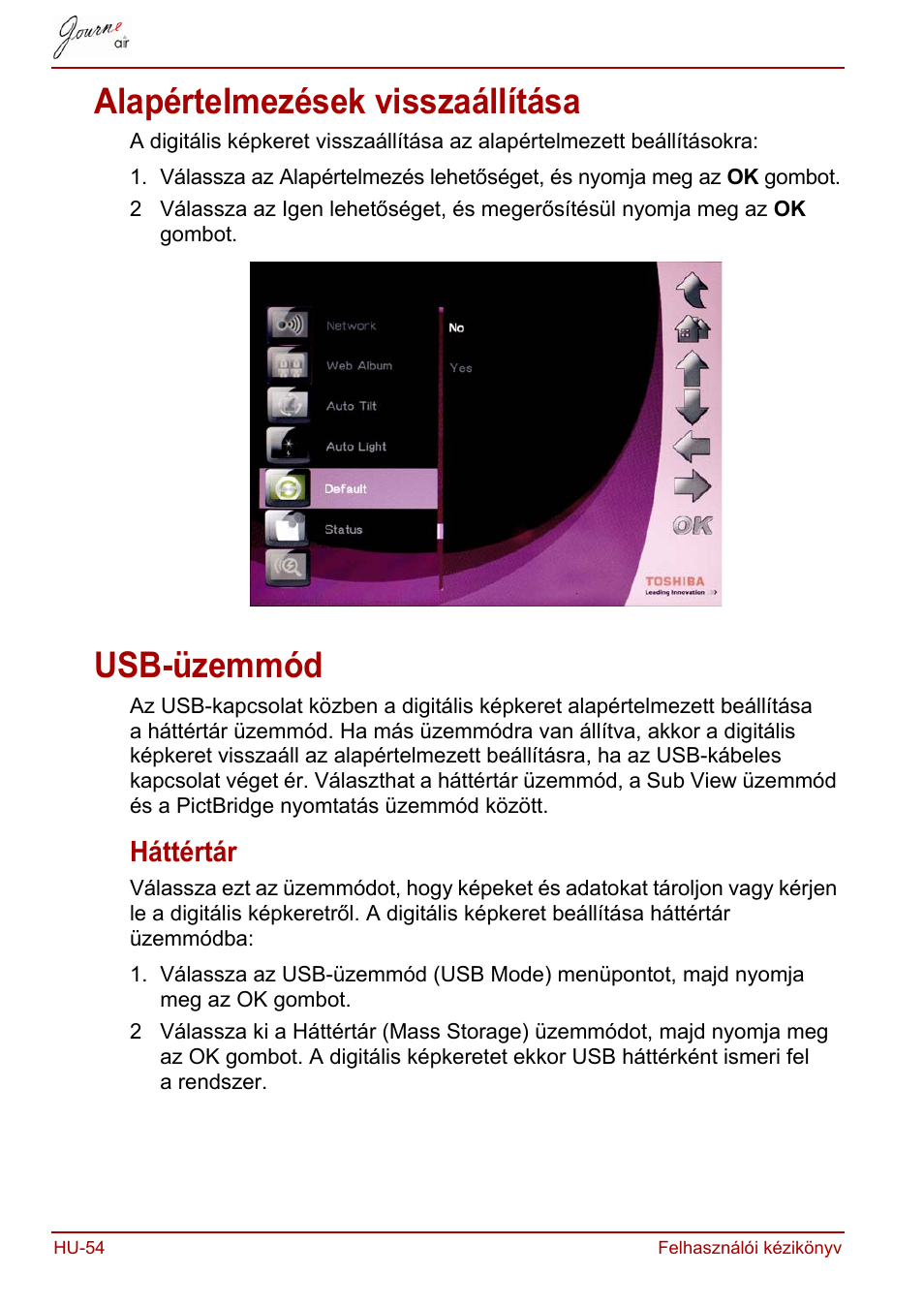 Alapértelmezések visszaállítása, Usb-üzemmód, Háttértár | Alapértelmezések visszaállítása usb-üzemmód | Toshiba JournE Air800-801 User Manual | Page 370 / 829