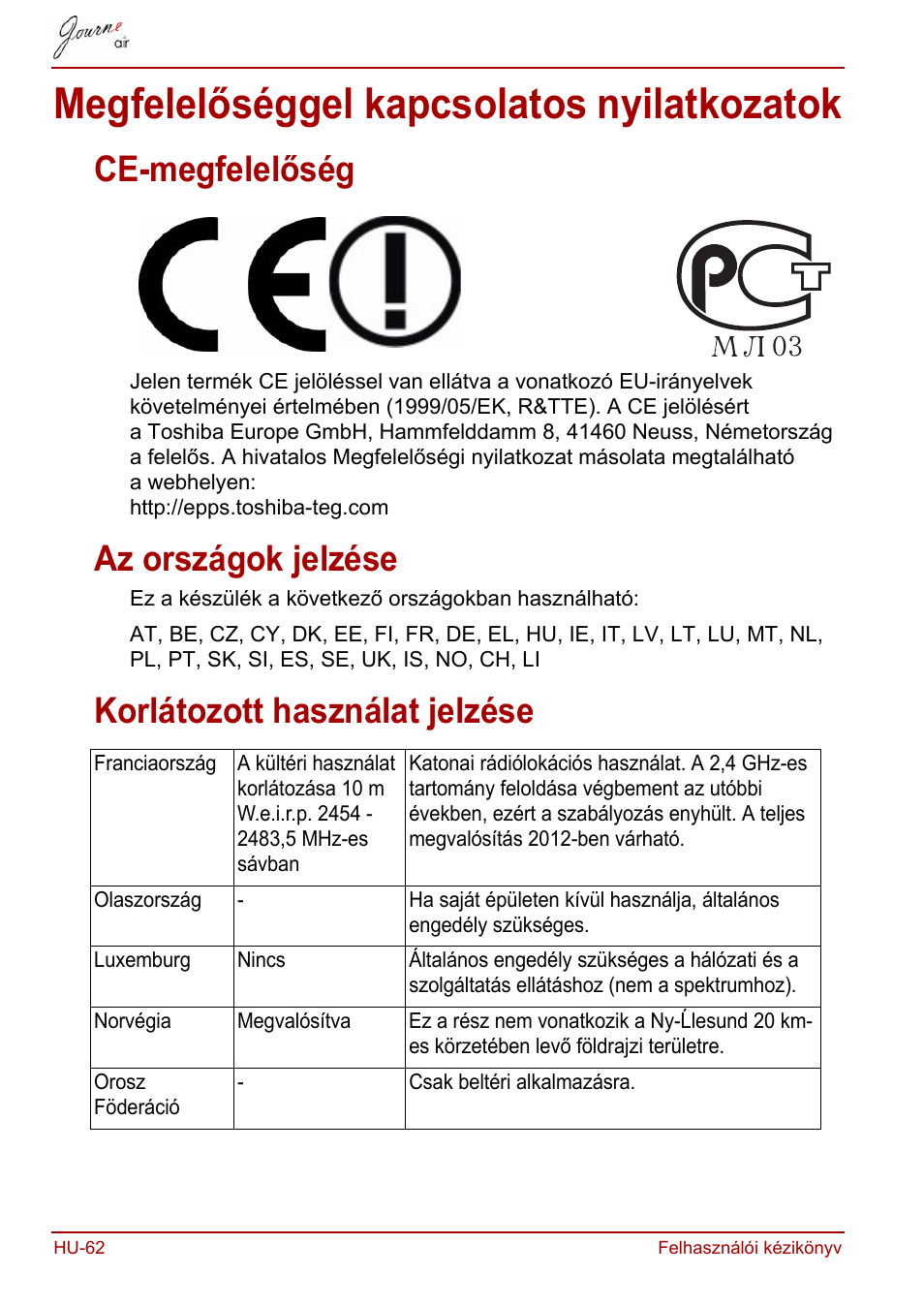 Megfelelőséggel kapcsolatos nyilatkozatok, Ce-megfelelőség, Az országok jelzése | Korlátozott használat jelzése | Toshiba JournE Air800-801 User Manual | Page 378 / 829