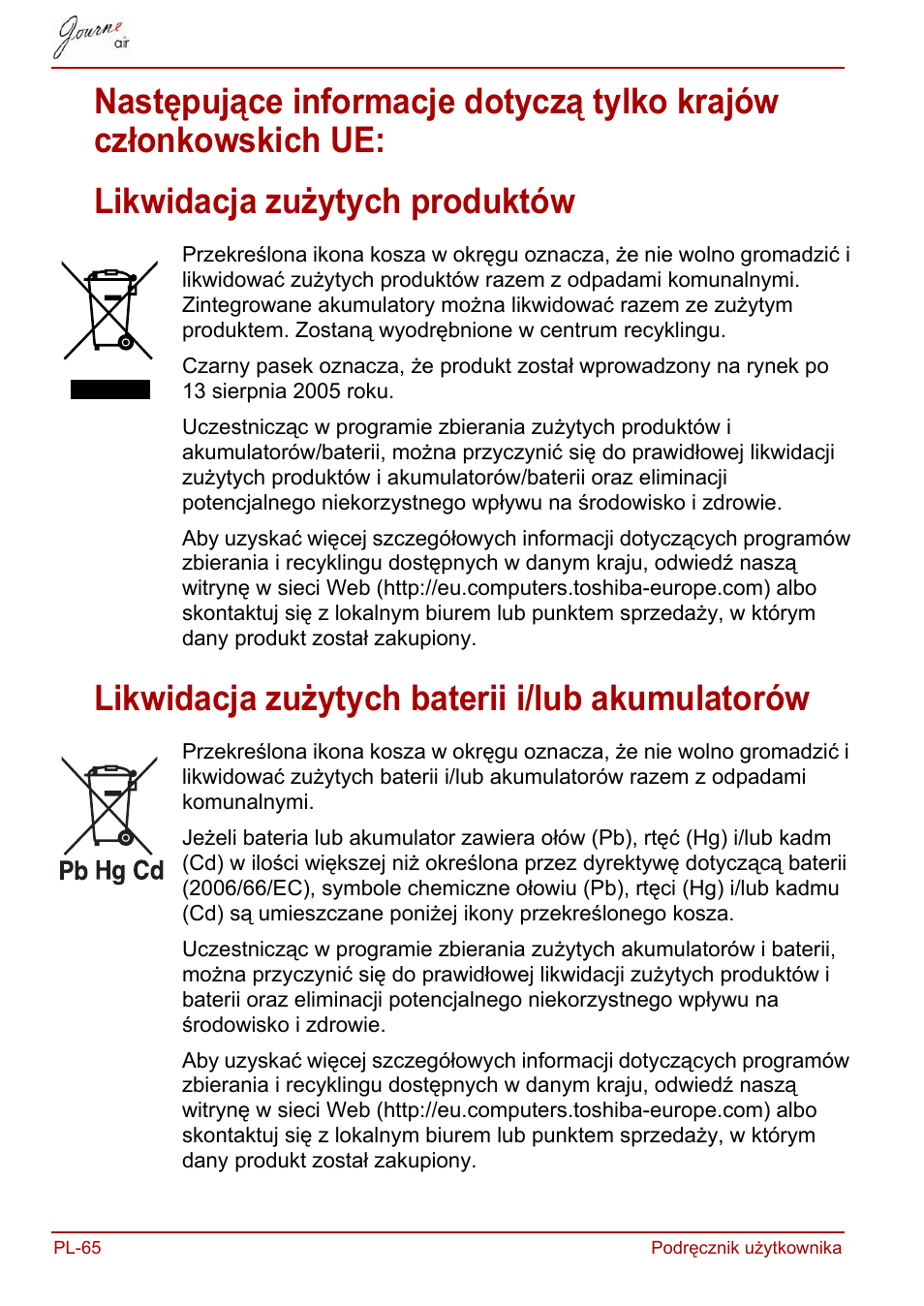 Likwidacja zużytych produktów, Likwidacja zużytych baterii i/lub akumulatorów | Toshiba JournE Air800-801 User Manual | Page 446 / 829