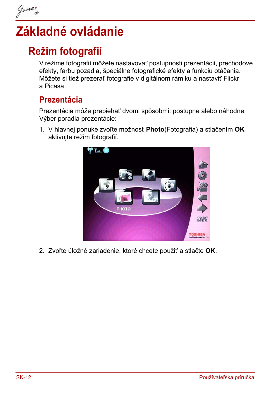 Základné ovládanie, Režim fotografií, Prezentácia | Toshiba JournE Air800-801 User Manual | Page 590 / 829