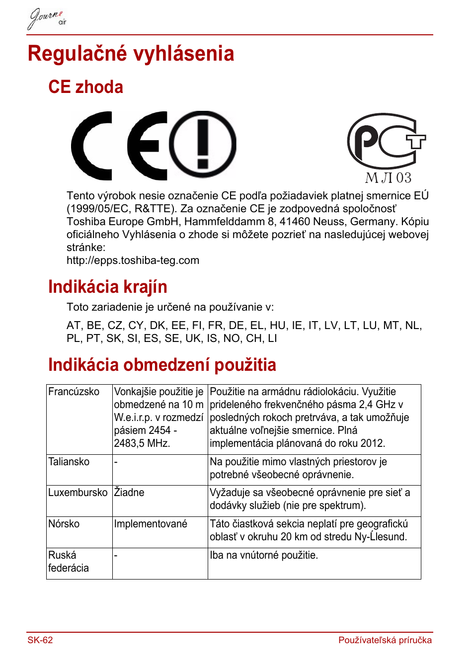 Regulačné vyhlásenia, Ce zhoda, Indikácia krajín | Indikácia obmedzení použitia | Toshiba JournE Air800-801 User Manual | Page 640 / 829