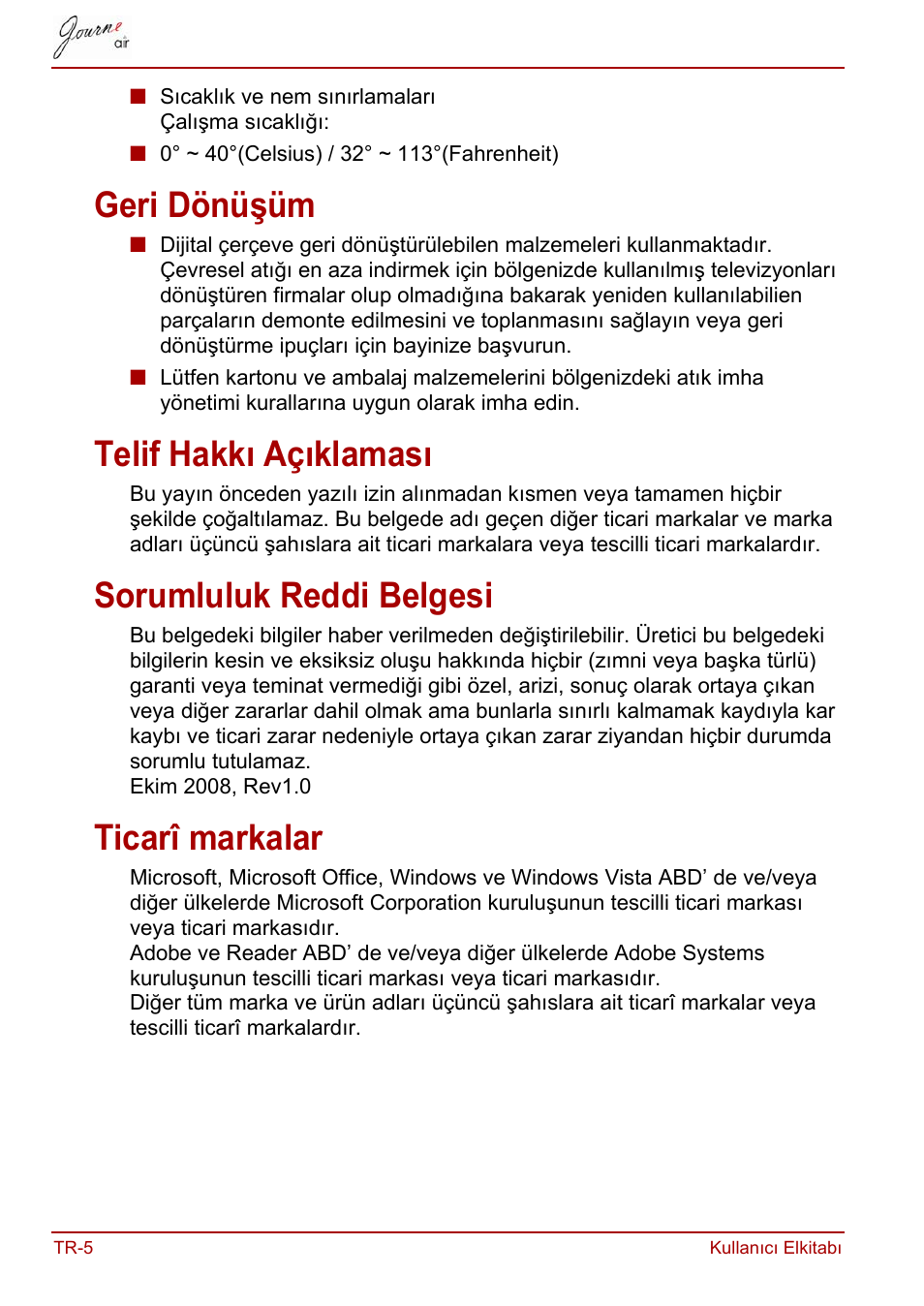 Geri dönüşüm, Telif hakkı açıklaması, Sorumluluk reddi belgesi | Ticarî markalar | Toshiba JournE Air800-801 User Manual | Page 710 / 829