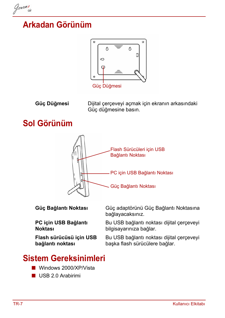 Arkadan görünüm, Sol görünüm, Sistem gereksinimleri | Arkadan görünüm sol görünüm sistem gereksinimleri | Toshiba JournE Air800-801 User Manual | Page 712 / 829