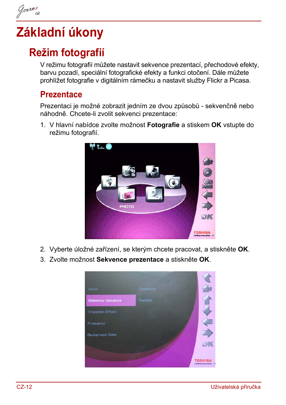 Základní úkony, Režim fotografií, Prezentace | Toshiba JournE Air800-801 User Manual | Page 74 / 829