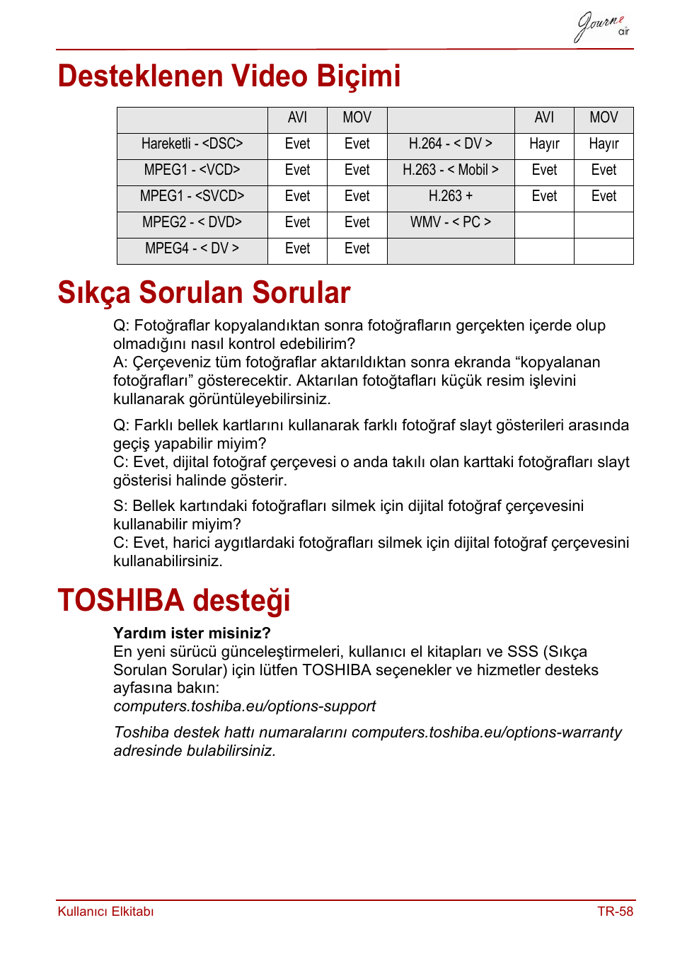 Desteklenen video biçimi, Sıkça sorulan sorular, Toshiba desteği | Desteklenen video biçimi sıkça sorulan sorular | Toshiba JournE Air800-801 User Manual | Page 763 / 829