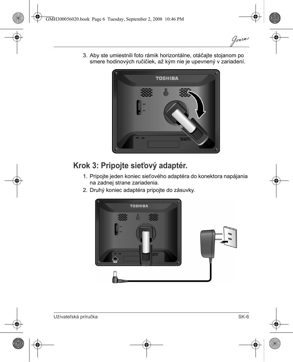 Krok 3: pripojte sieťový adaptér | Toshiba JournE F800-F801 User Manual | Page 183 / 244