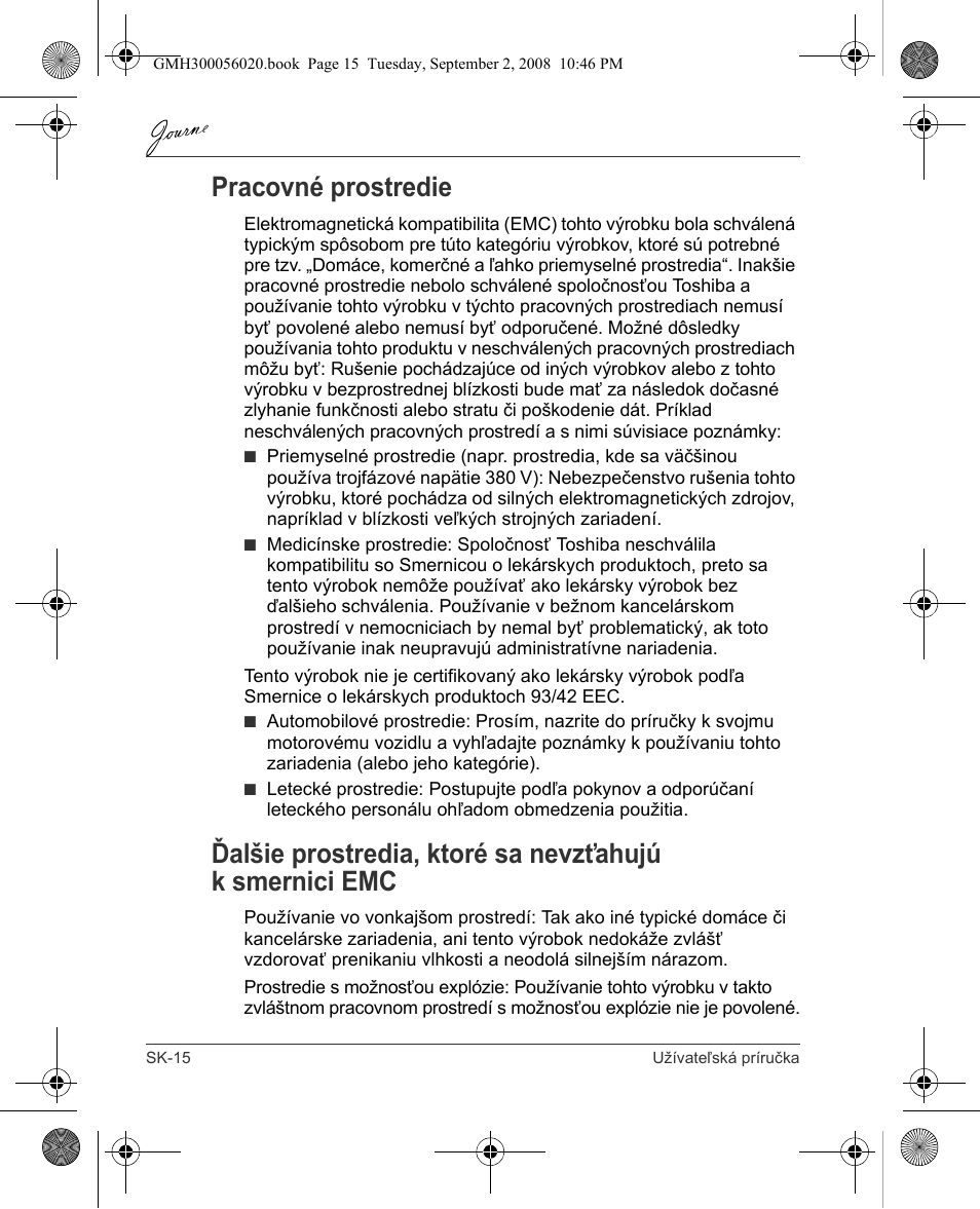 Pracovné prostredie | Toshiba JournE F800-F801 User Manual | Page 192 / 244