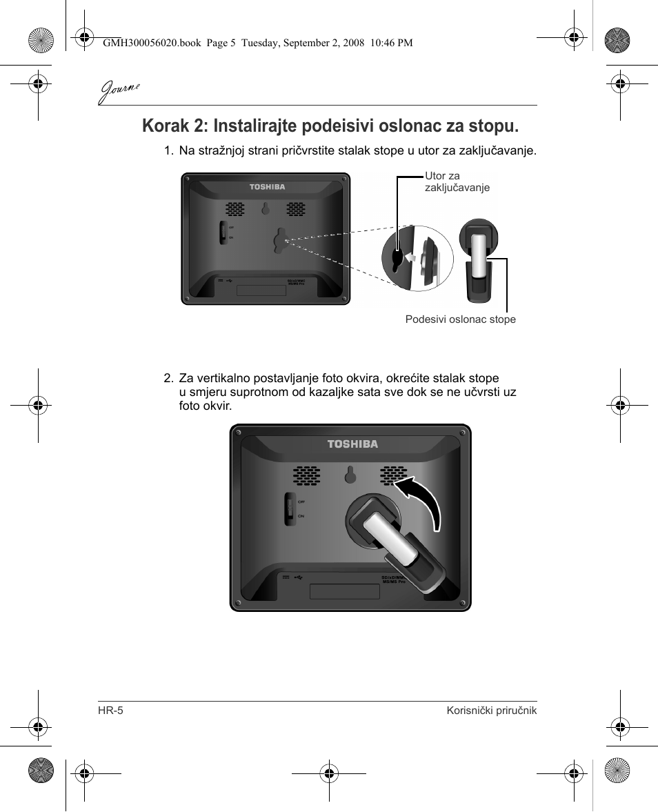 Korak 2: instalirajte podeisivi oslonac za stopu | Toshiba JournE F800-F801 User Manual | Page 86 / 244