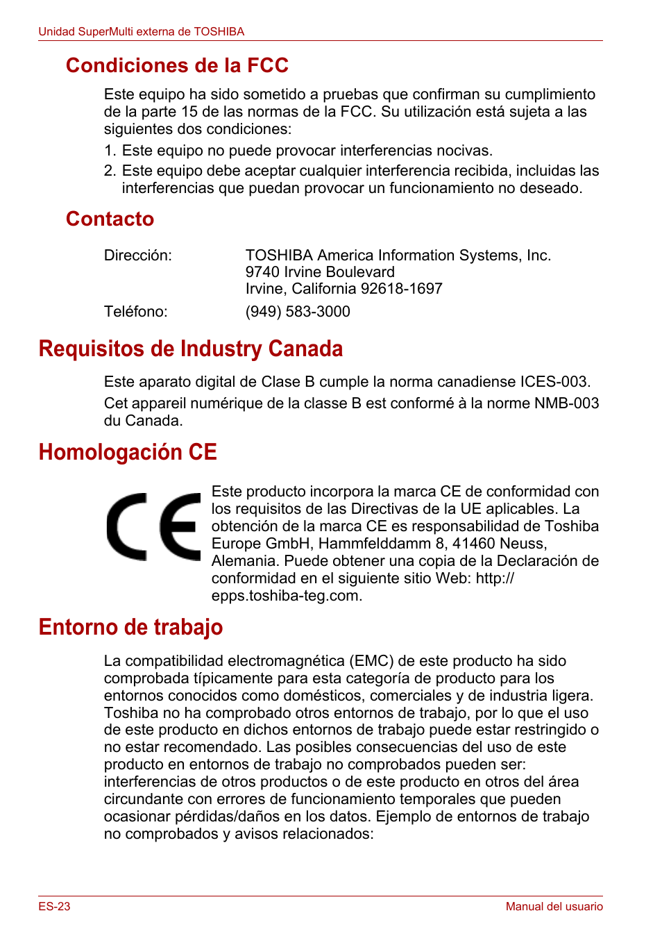 Condiciones de la fcc, Contacto, Requisitos de industry canada | Homologación ce, Entorno de trabajo, Condiciones de la fcc contacto | Toshiba External SuperMulti Drive User Manual | Page 118 / 533