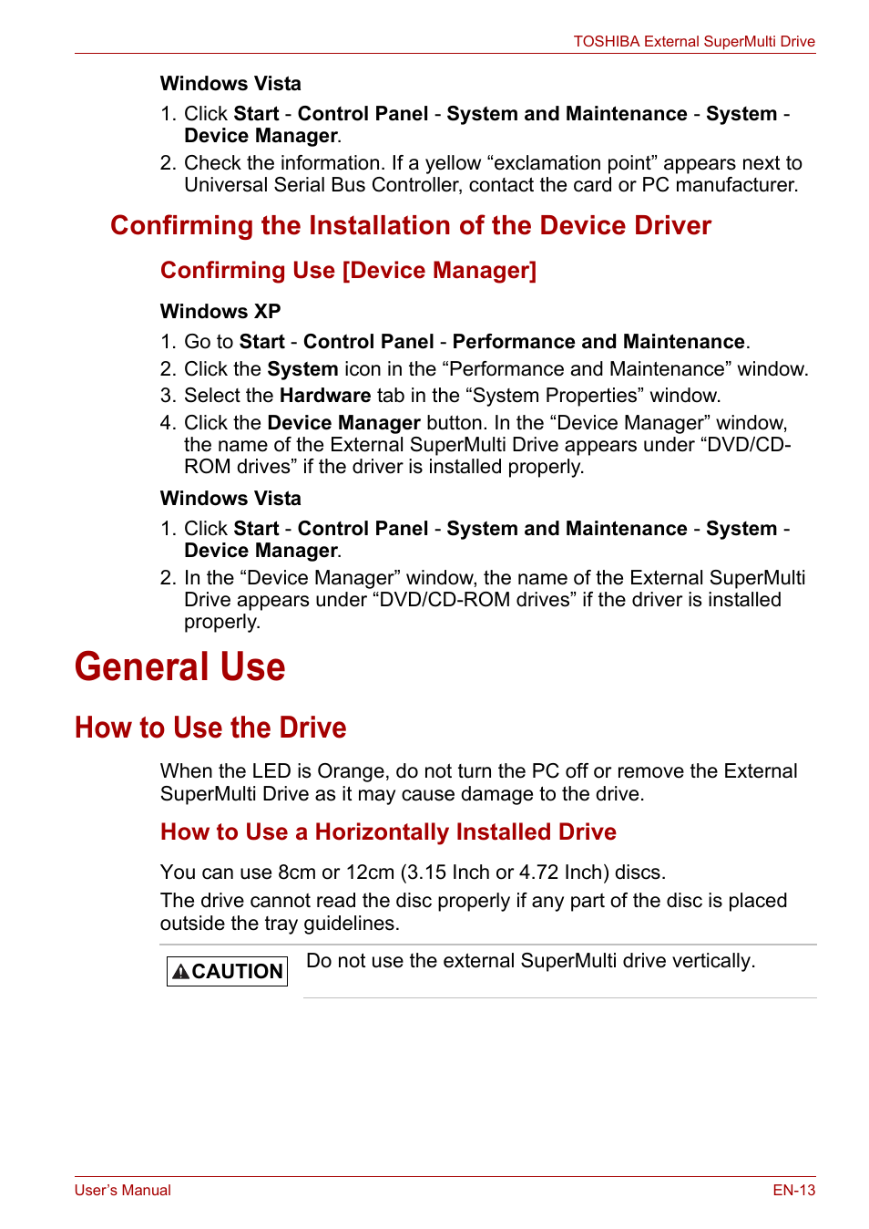 Confirming the installation of the device driver, General use, How to use the drive | Toshiba External SuperMulti Drive User Manual | Page 13 / 533