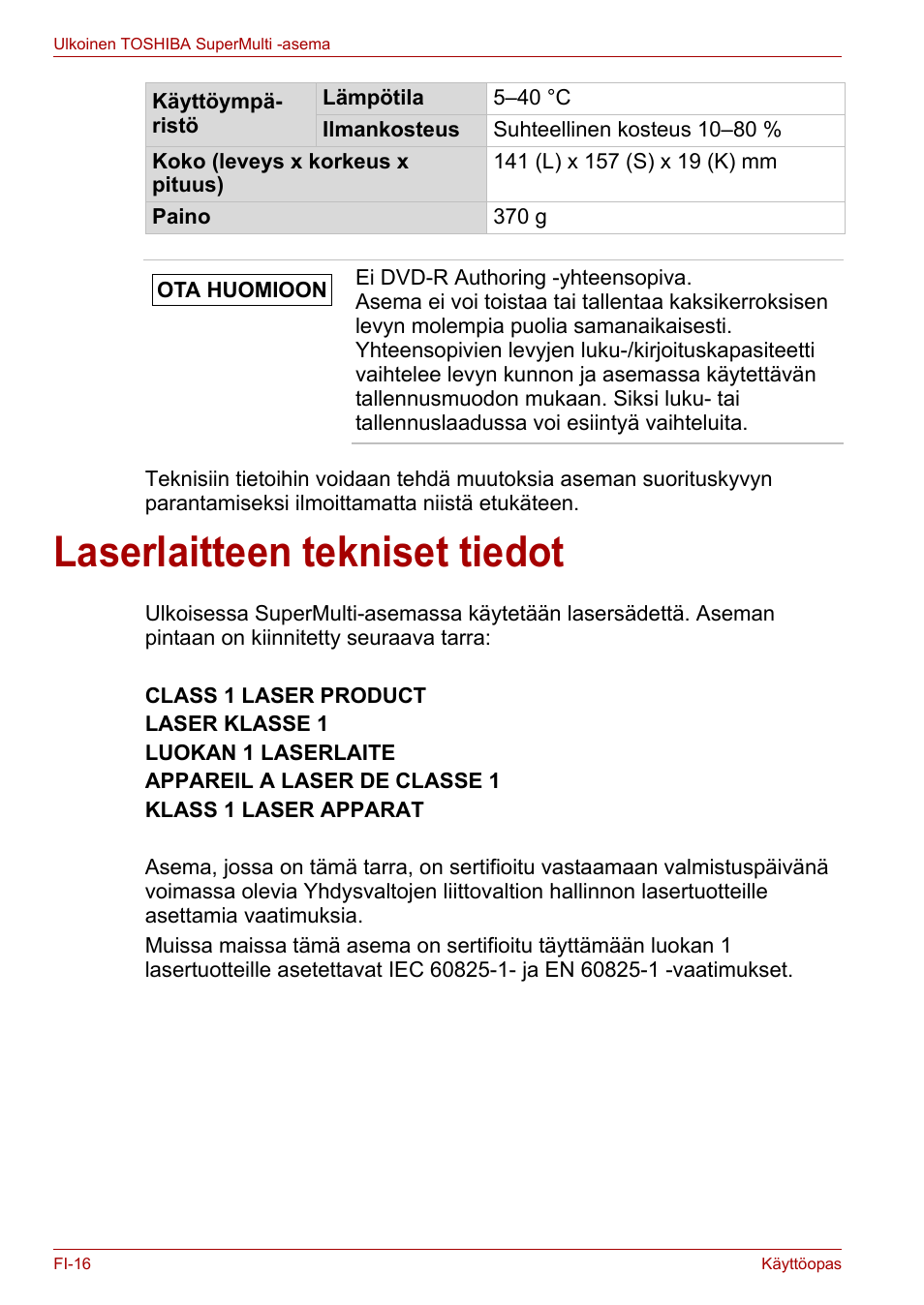 Laserlaitteen tekniset tiedot | Toshiba External SuperMulti Drive User Manual | Page 136 / 533