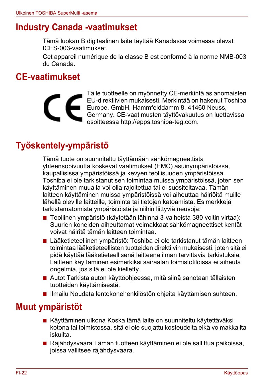 Industry canada -vaatimukset, Ce-vaatimukset, Työskentely-ympäristö | Muut ympäristöt | Toshiba External SuperMulti Drive User Manual | Page 142 / 533