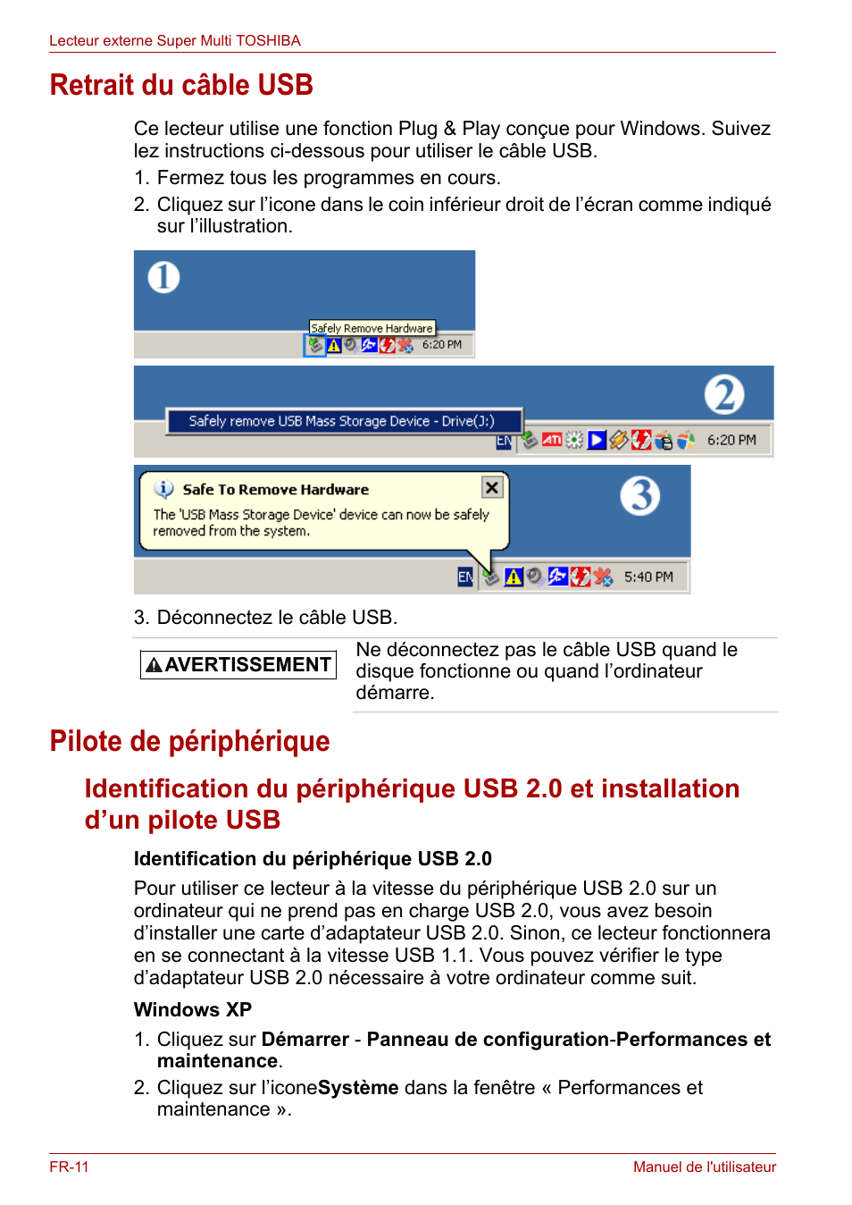 Retrait du câble usb, Pilote de périphérique, Retrait du câble usb pilote de périphérique | Toshiba External SuperMulti Drive User Manual | Page 154 / 533