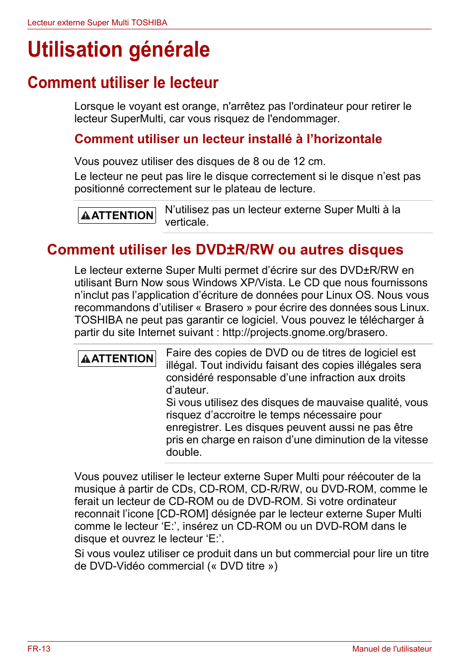 Utilisation générale, Comment utiliser le lecteur, Comment utiliser les dvd±r/rw ou autres disques | Toshiba External SuperMulti Drive User Manual | Page 156 / 533