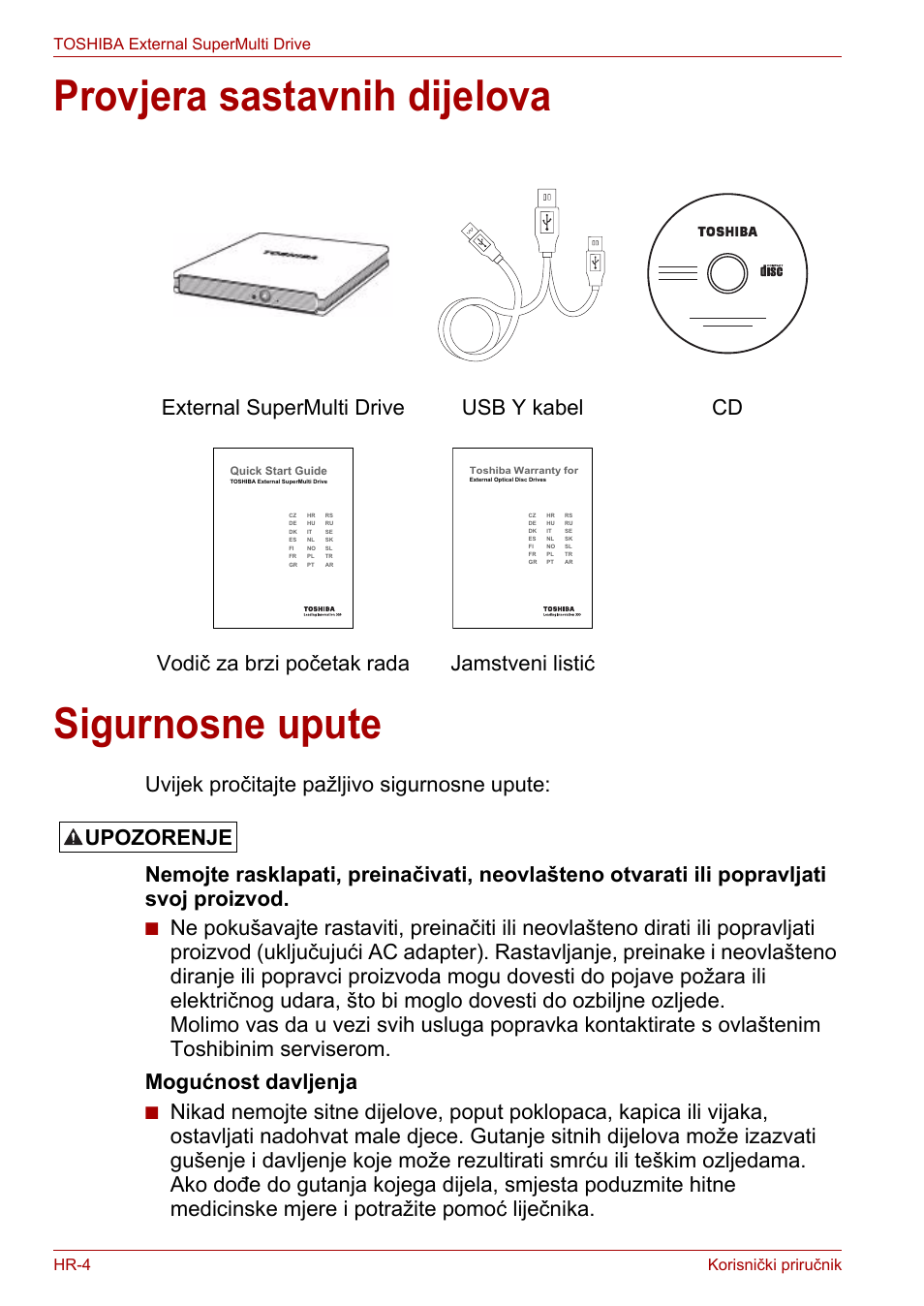 Provjera sastavnih dijelova, Sigurnosne upute, Provjera sastavnih dijelova sigurnosne upute | Upozorenje | Toshiba External SuperMulti Drive User Manual | Page 198 / 533