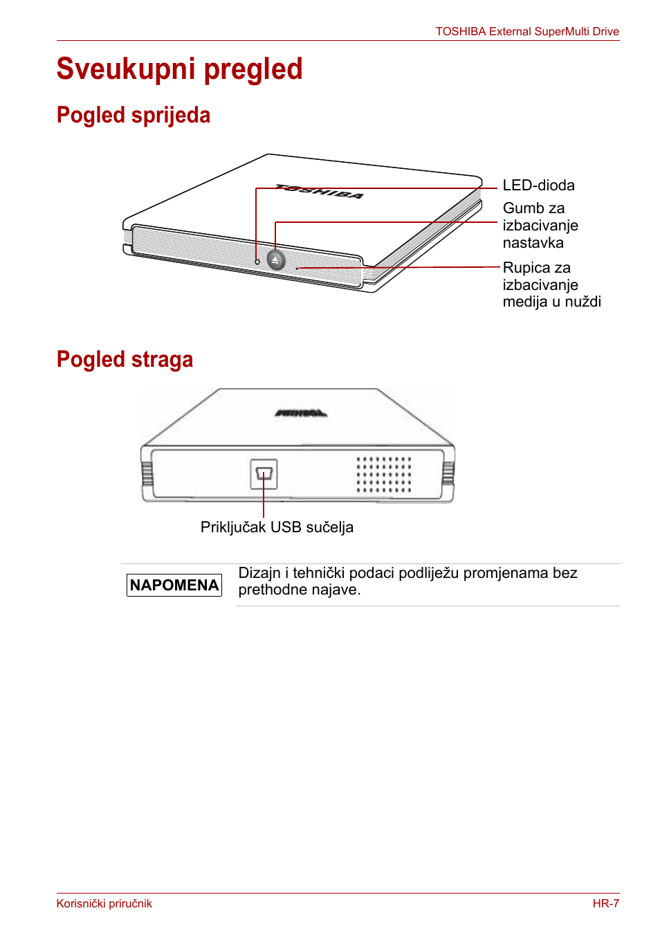 Sveukupni pregled, Pogled sprijeda, Pogled straga | Pogled sprijeda pogled straga | Toshiba External SuperMulti Drive User Manual | Page 201 / 533