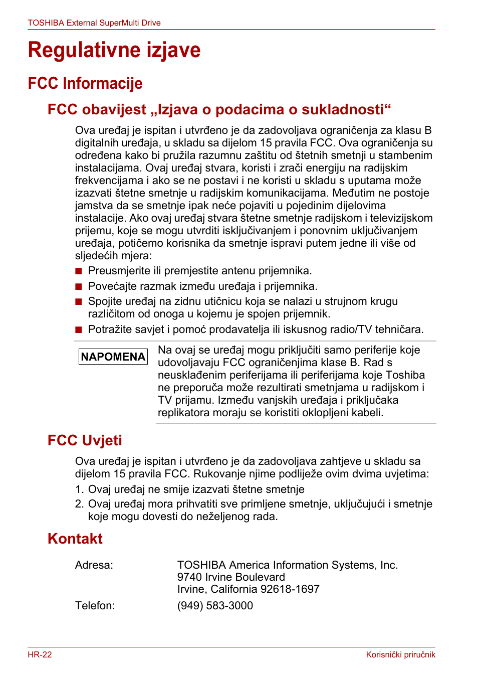 Regulativne izjave, Fcc informacije, Fcc obavijest „izjava o podacima o sukladnosti | Fcc uvjeti, Kontakt | Toshiba External SuperMulti Drive User Manual | Page 216 / 533