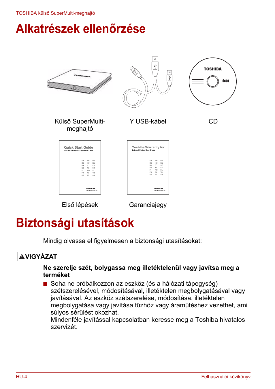 Alkatrészek ellenőrzése, Biztonsági utasítások, Alkatrészek ellenőrzése biztonsági utasítások | Vigyázat | Toshiba External SuperMulti Drive User Manual | Page 222 / 533