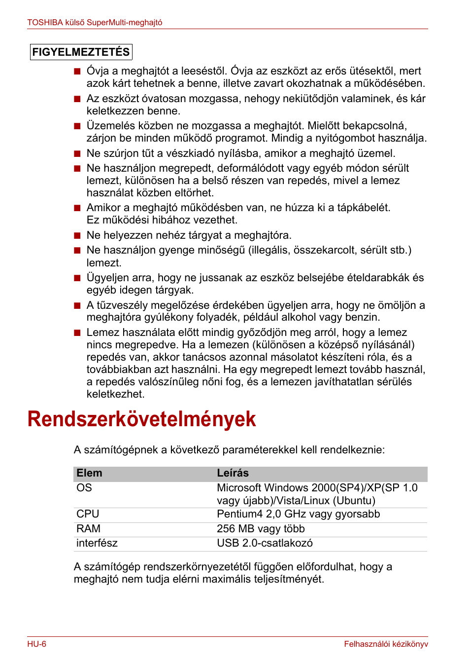 Rendszerkövetelmények | Toshiba External SuperMulti Drive User Manual | Page 224 / 533