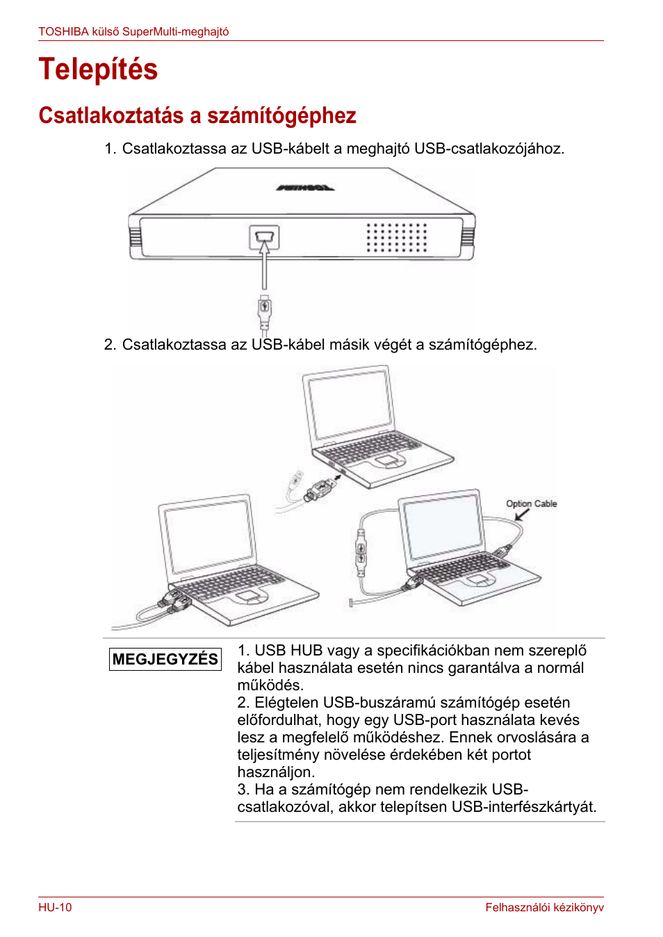 Telepítés, Csatlakoztatás a számítógéphez | Toshiba External SuperMulti Drive User Manual | Page 228 / 533