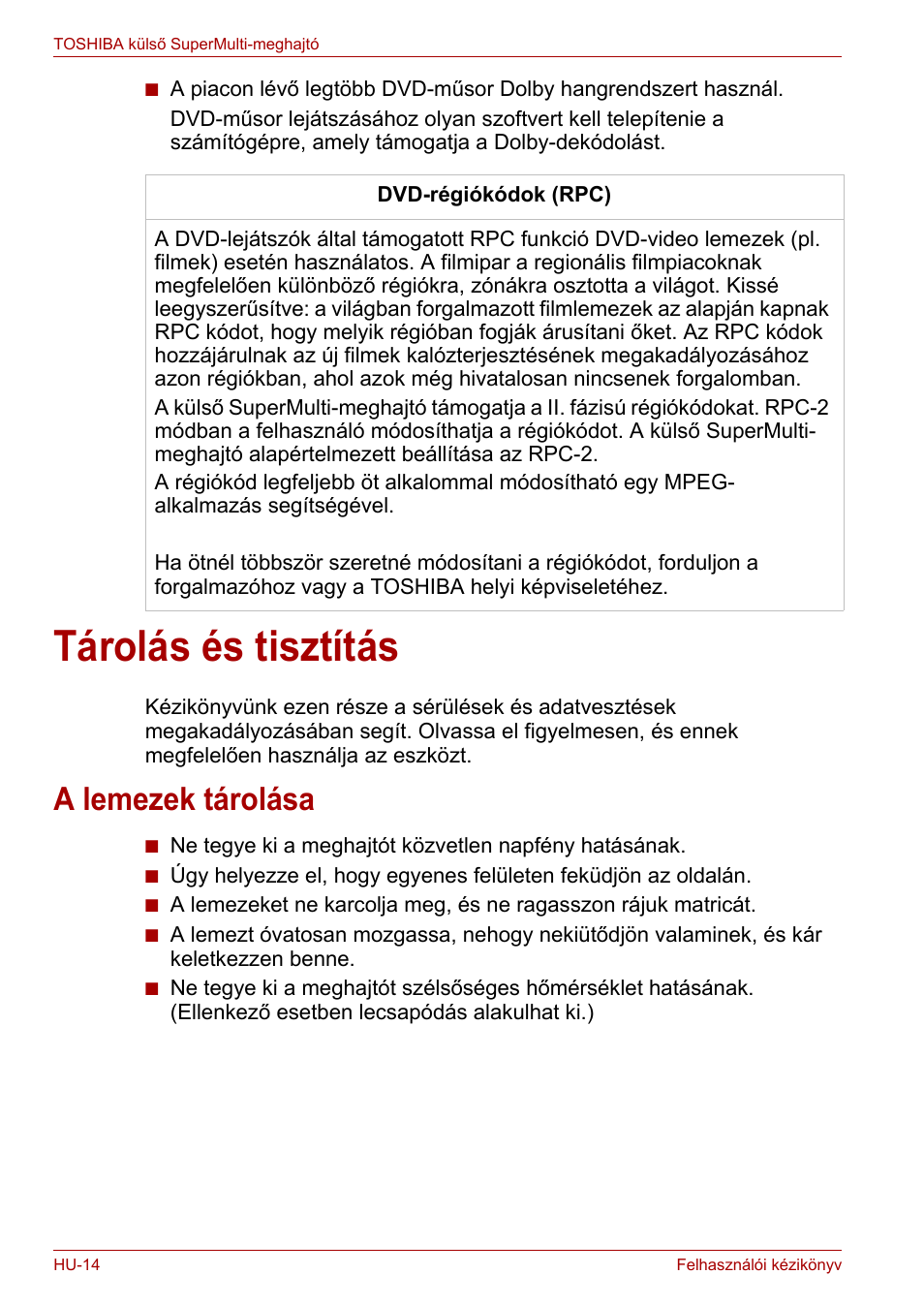 Tárolás és tisztítás, A lemezek tárolása | Toshiba External SuperMulti Drive User Manual | Page 232 / 533