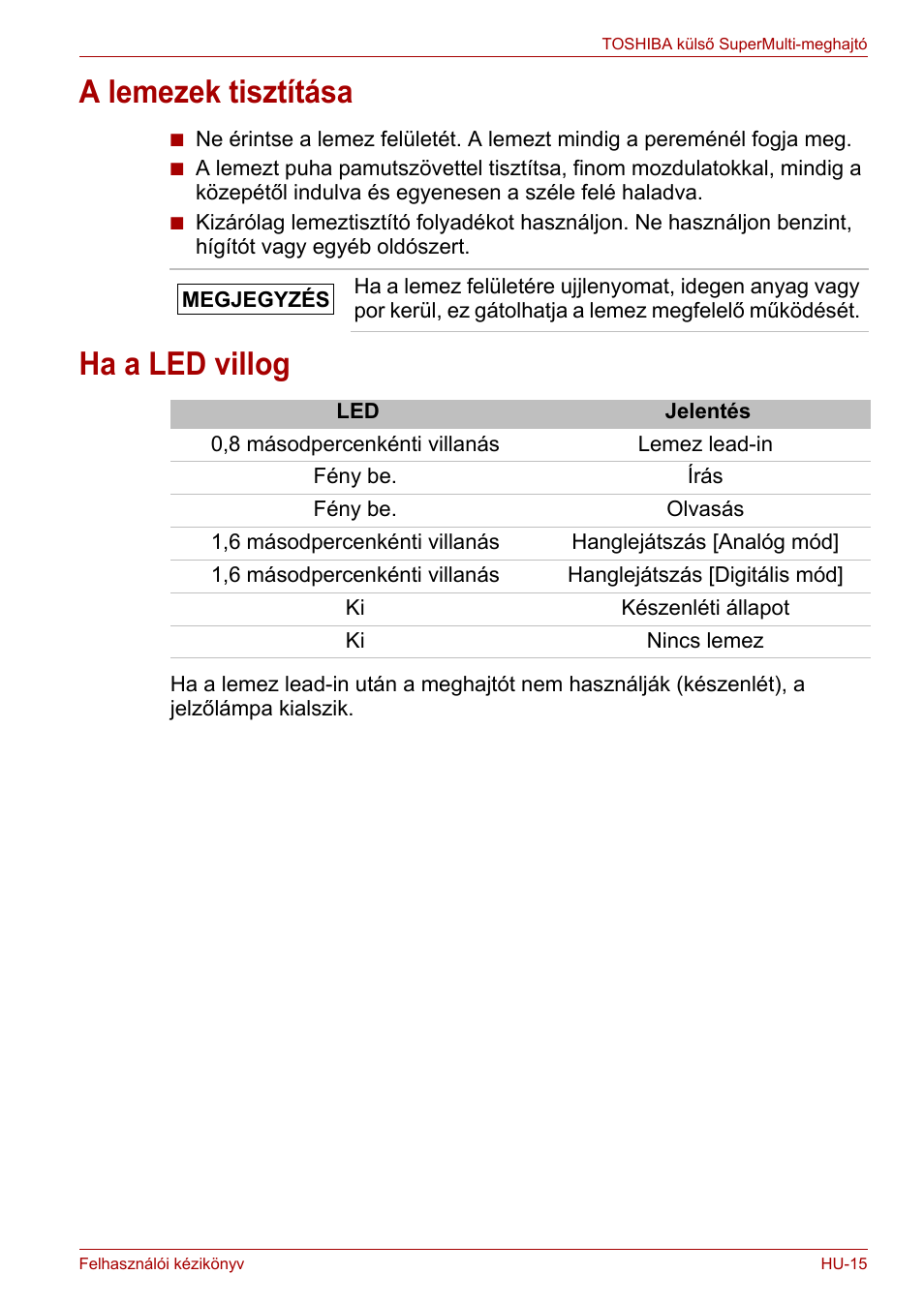 A lemezek tisztítása, Ha a led villog, A lemezek tisztítása ha a led villog | Toshiba External SuperMulti Drive User Manual | Page 233 / 533