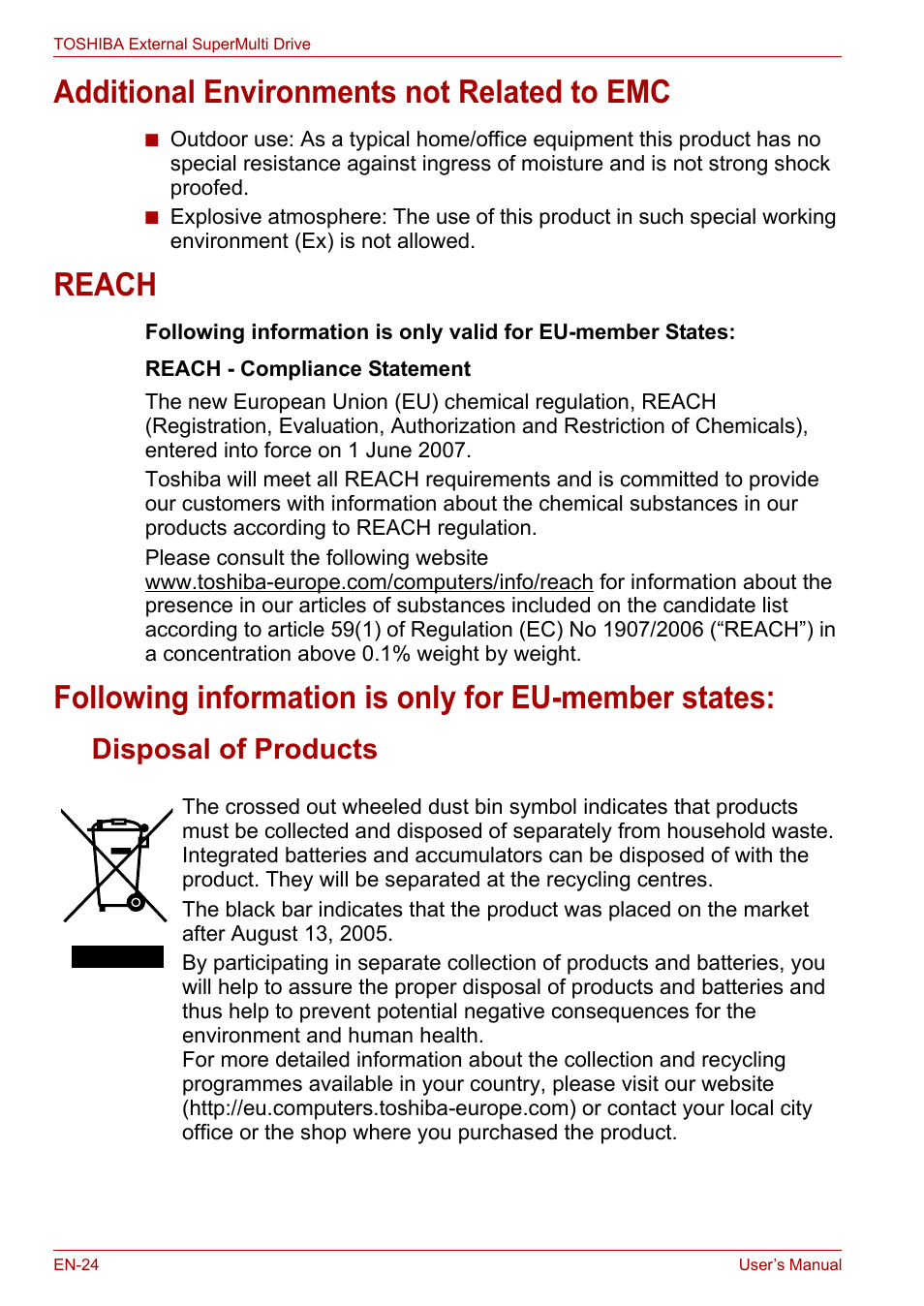 Additional environments not related to emc, Reach, Following information is only for eu-member states | Disposal of products | Toshiba External SuperMulti Drive User Manual | Page 24 / 533