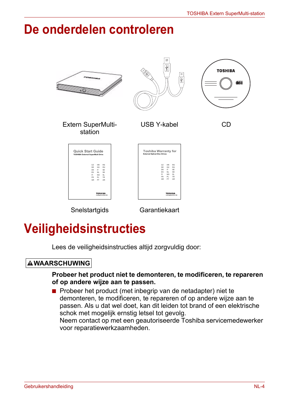 De onderdelen controleren, Veiligheidsinstructies, De onderdelen controleren veiligheidsinstructies | Waarschuwing | Toshiba External SuperMulti Drive User Manual | Page 271 / 533