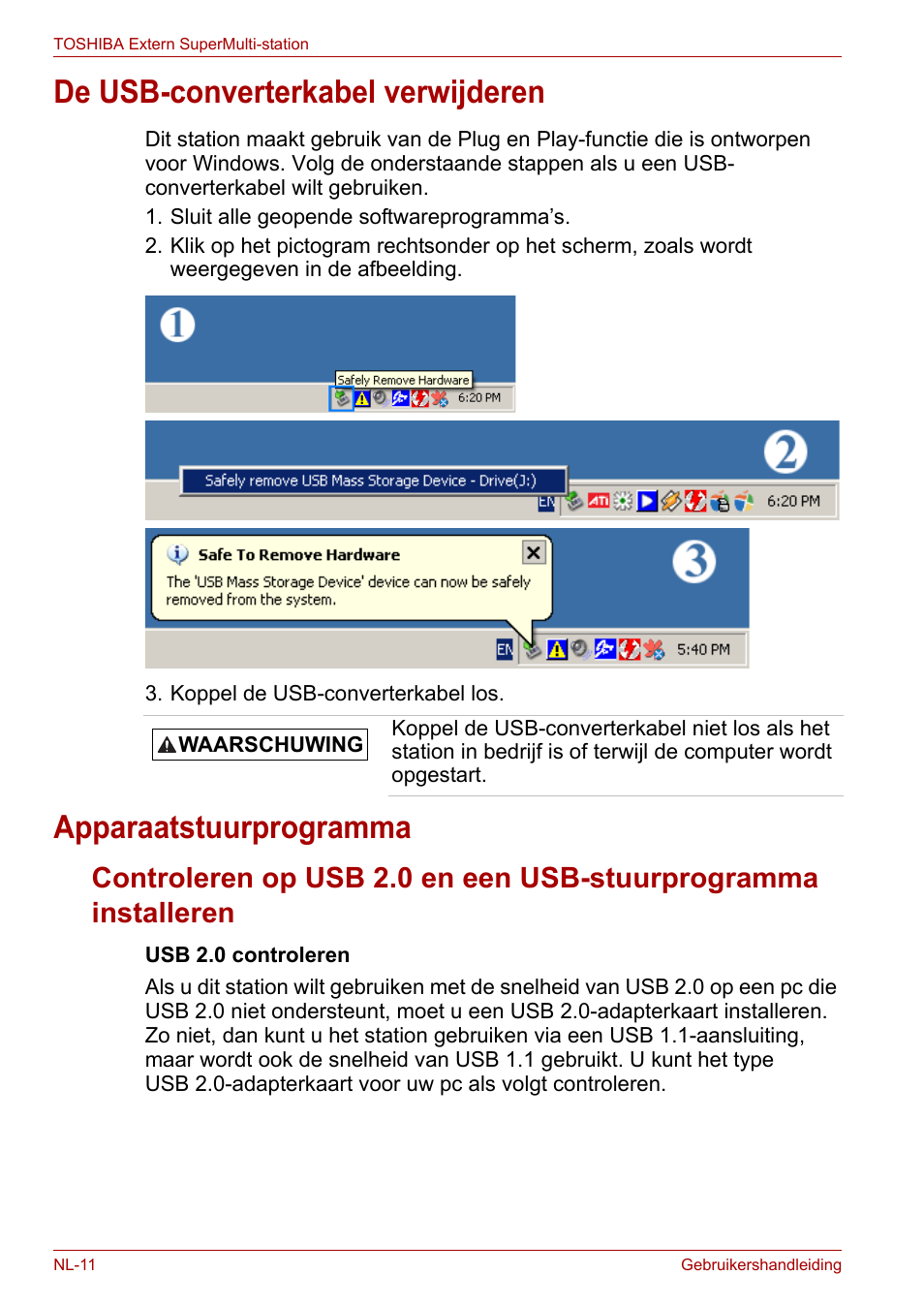 De usb-converterkabel verwijderen, Apparaatstuurprogramma | Toshiba External SuperMulti Drive User Manual | Page 278 / 533