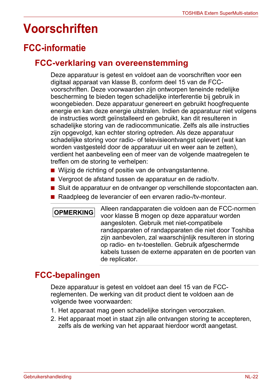 Voorschriften, Fcc-informatie, Fcc-verklaring van overeenstemming | Fcc-bepalingen, Fcc-verklaring van overeenstemming fcc-bepalingen | Toshiba External SuperMulti Drive User Manual | Page 289 / 533