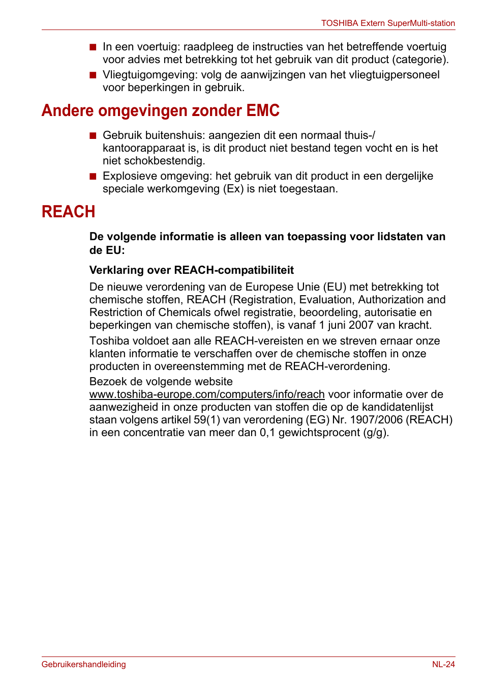 Andere omgevingen zonder emc, Reach, Andere omgevingen zonder emc reach | Toshiba External SuperMulti Drive User Manual | Page 291 / 533