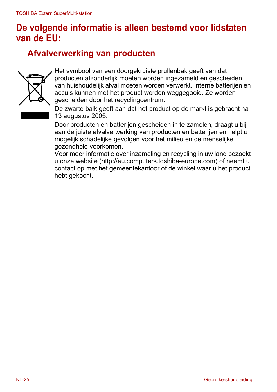 Afvalverwerking van producten | Toshiba External SuperMulti Drive User Manual | Page 292 / 533