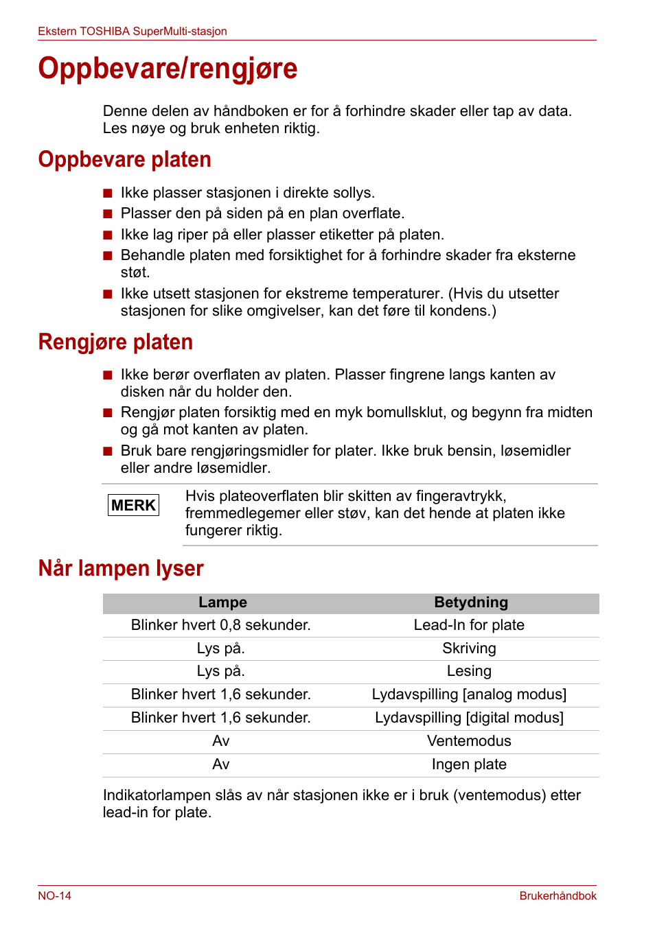 Oppbevare/rengjøre, Oppbevare platen, Rengjøre platen | Når lampen lyser, Oppbevare platen rengjøre platen når lampen lyser | Toshiba External SuperMulti Drive User Manual | Page 306 / 533