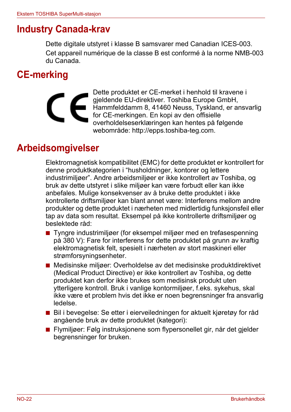 Industry canada-krav, Ce-merking, Arbeidsomgivelser | Industry canada-krav ce-merking arbeidsomgivelser | Toshiba External SuperMulti Drive User Manual | Page 314 / 533