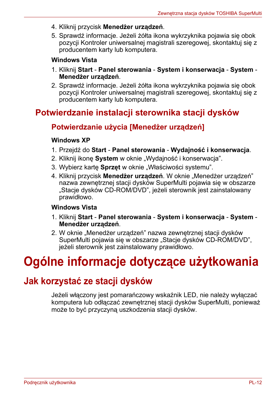 Potwierdzanie instalacji sterownika stacji dysków, Ogólne informacje dotyczące użytkowania, Jak korzystać ze stacji dysków | Toshiba External SuperMulti Drive User Manual | Page 327 / 533