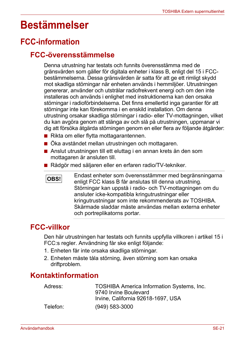 Bestämmelser, Fcc-information, Fcc-överensstämmelse | Fcc-villkor, Kontaktinformation | Toshiba External SuperMulti Drive User Manual | Page 437 / 533