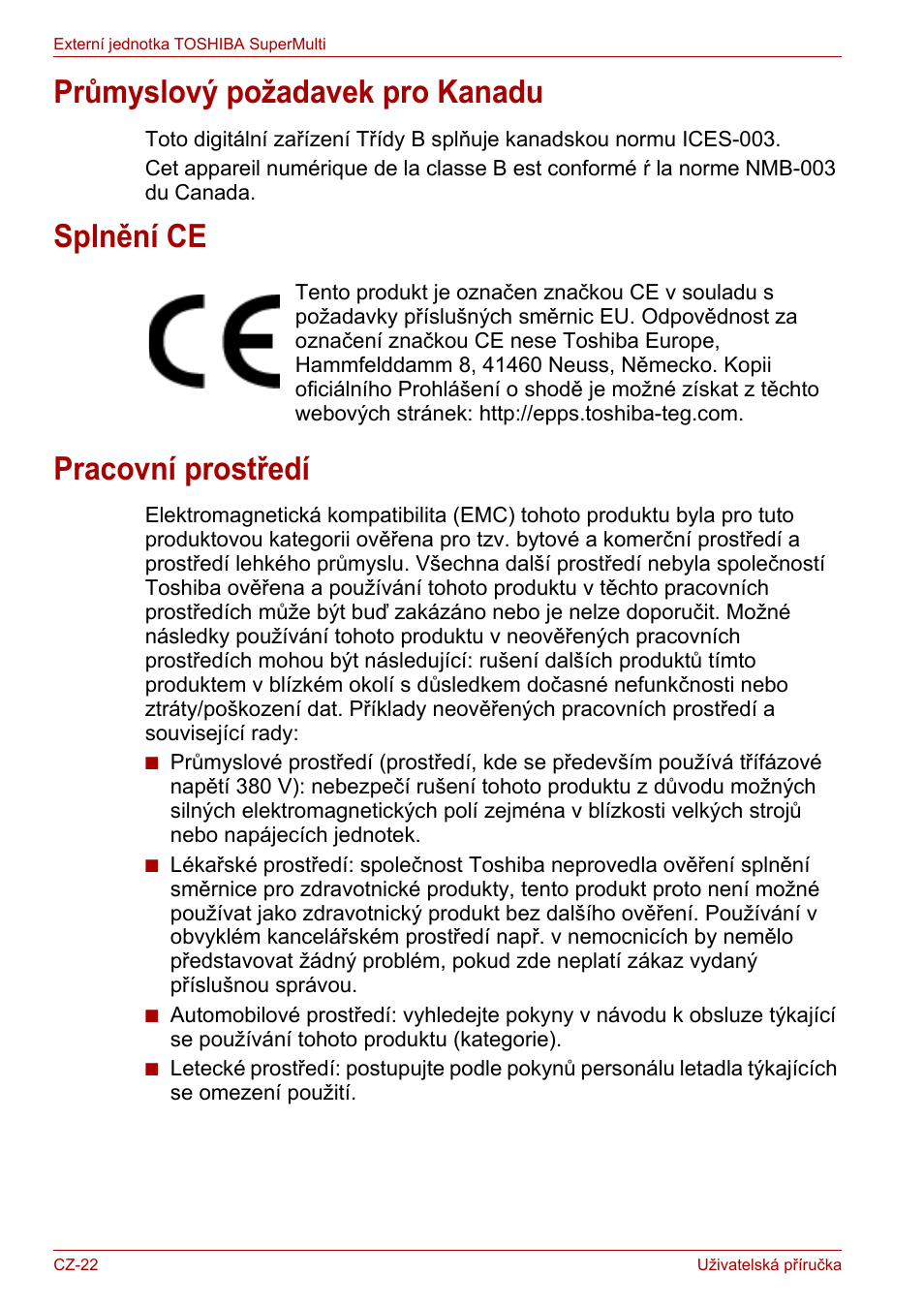 Průmyslový požadavek pro kanadu, Splnění ce, Pracovní prostředí | Toshiba External SuperMulti Drive User Manual | Page 46 / 533