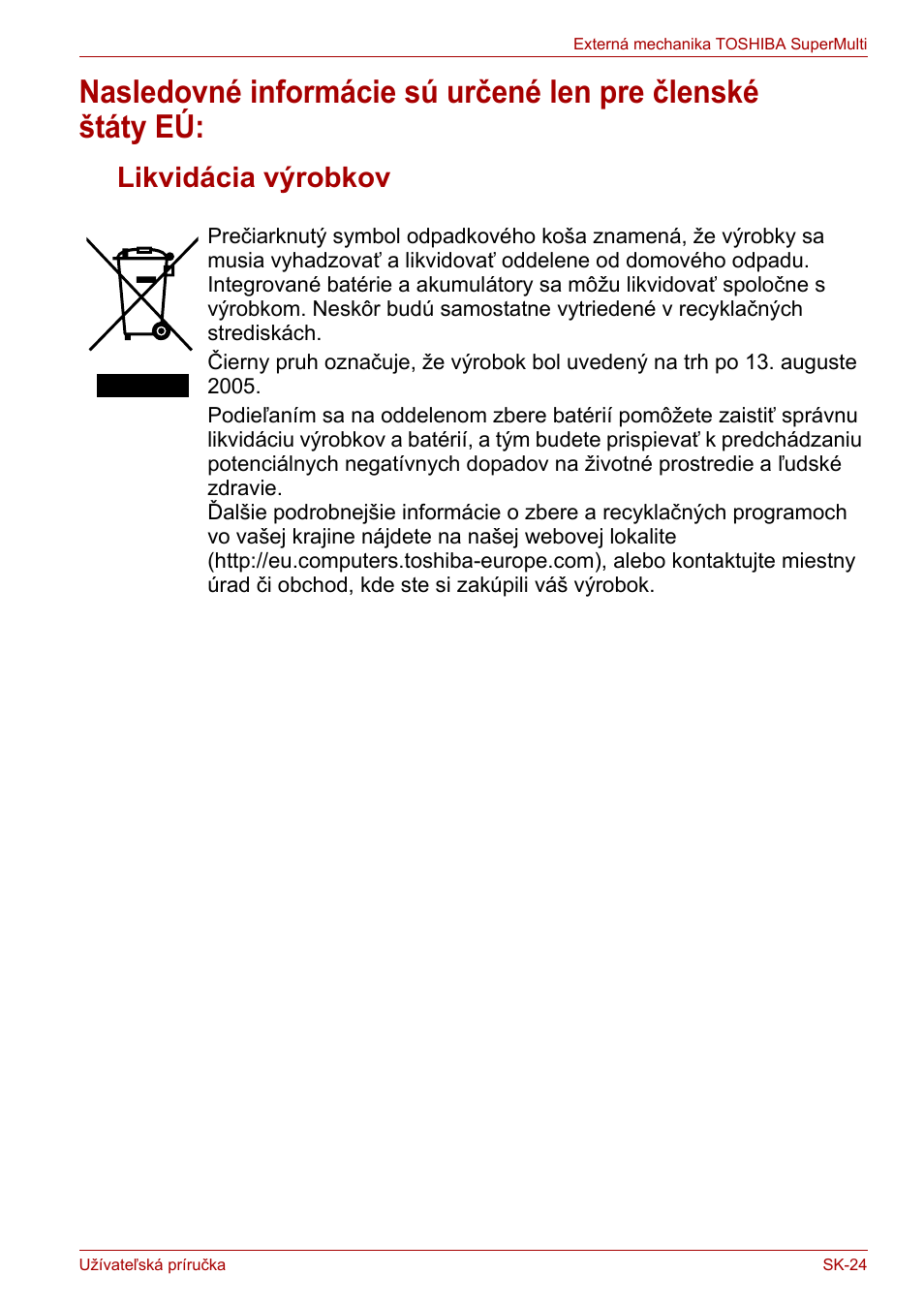 Likvidácia výrobkov | Toshiba External SuperMulti Drive User Manual | Page 463 / 533