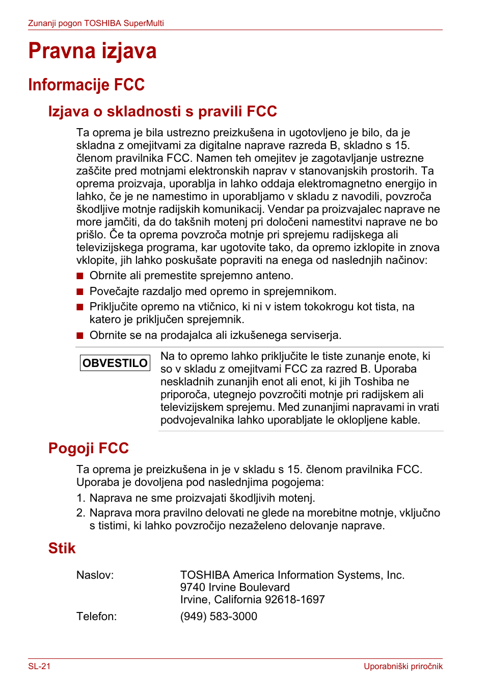 Pravna izjava, Informacije fcc, Izjava o skladnosti s pravili fcc | Pogoji fcc, Stik, Izjava o skladnosti s pravili fcc pogoji fcc stik | Toshiba External SuperMulti Drive User Manual | Page 484 / 533