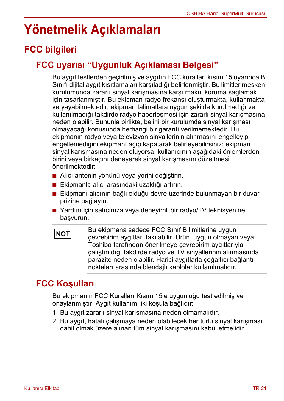 Yönetmelik açıklamaları, Fcc bilgileri, Fcc uyarısı “uygunluk açıklaması belgesi | Fcc koşulları | Toshiba External SuperMulti Drive User Manual | Page 507 / 533