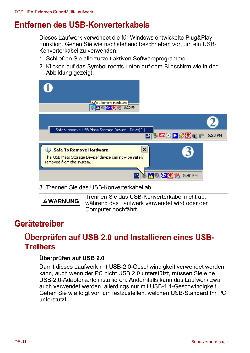 Entfernen des usb-konverterkabels, Gerätetreiber, Entfernen des usb-konverterkabels gerätetreiber | Toshiba External SuperMulti Drive User Manual | Page 58 / 533