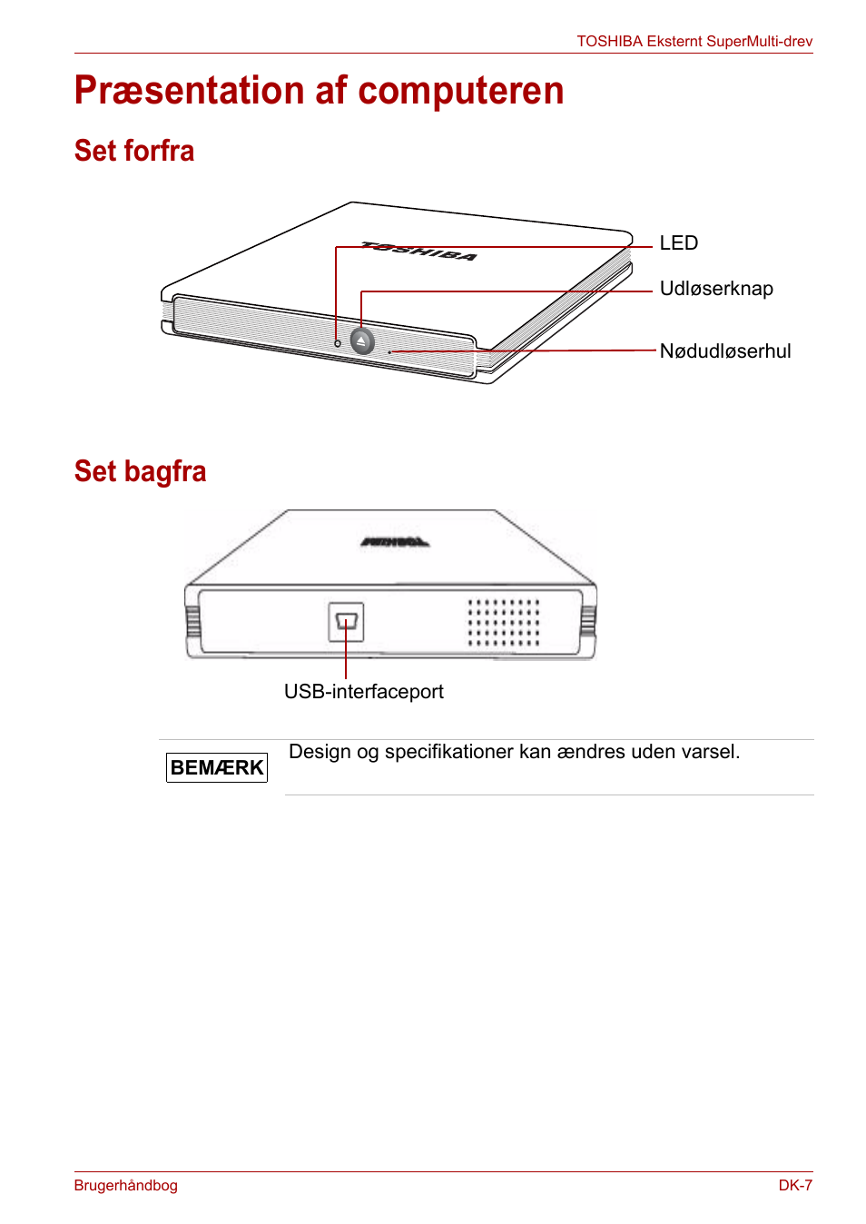 Præsentation af computeren, Set forfra, Set bagfra | Set forfra set bagfra | Toshiba External SuperMulti Drive User Manual | Page 79 / 533