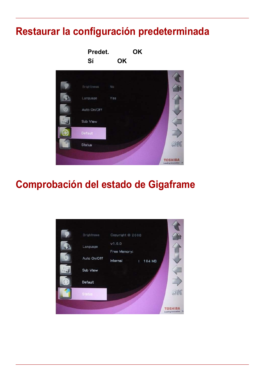 Restaurar la configuración predeterminada, Comprobación del estado de gigaframe | Toshiba Gigaframe L80-81 User Manual | Page 186 / 870