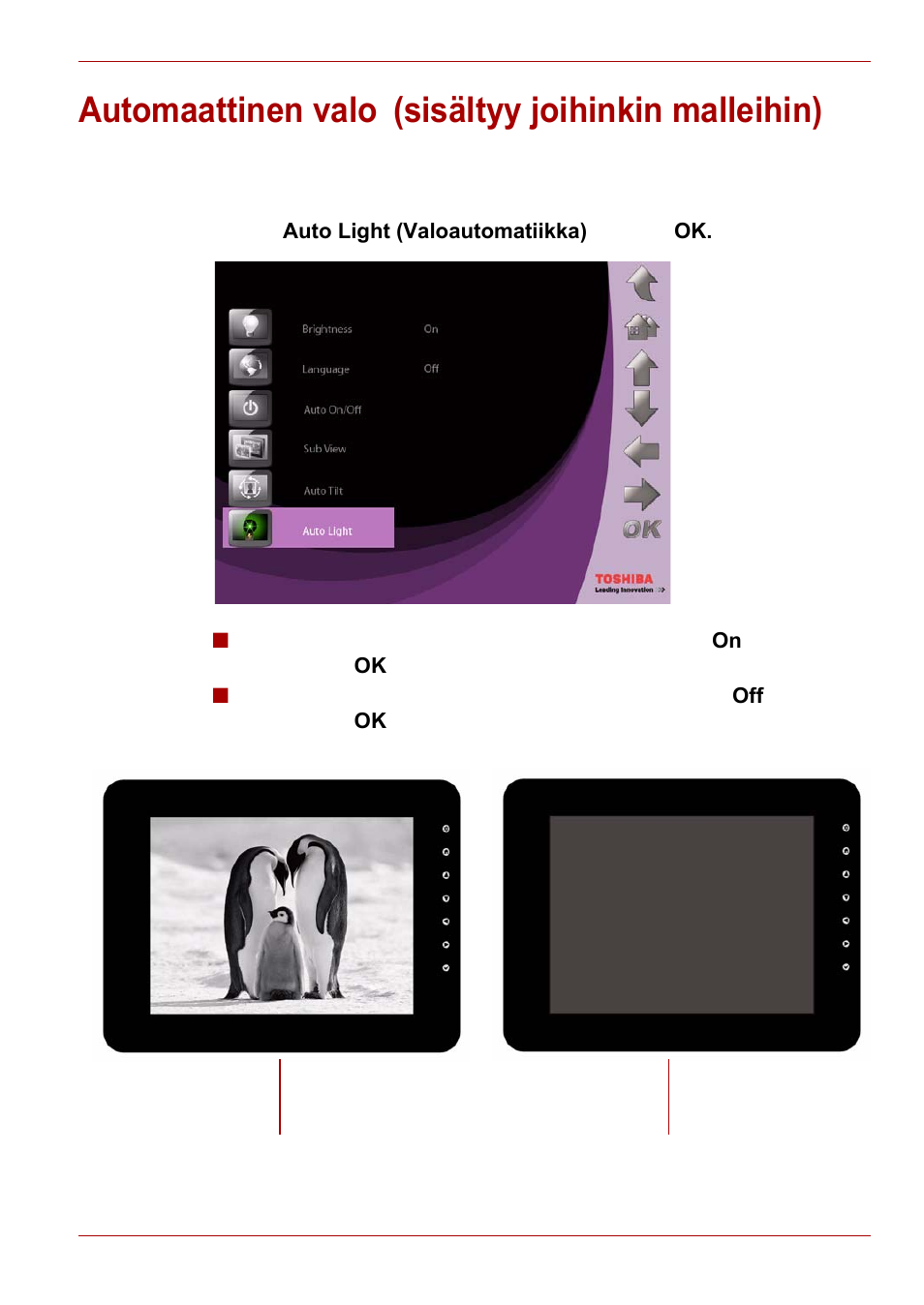 Automaattinen valo (sisältyy joihinkin malleihin), Automaattinen valo | Toshiba Gigaframe L80-81 User Manual | Page 235 / 870