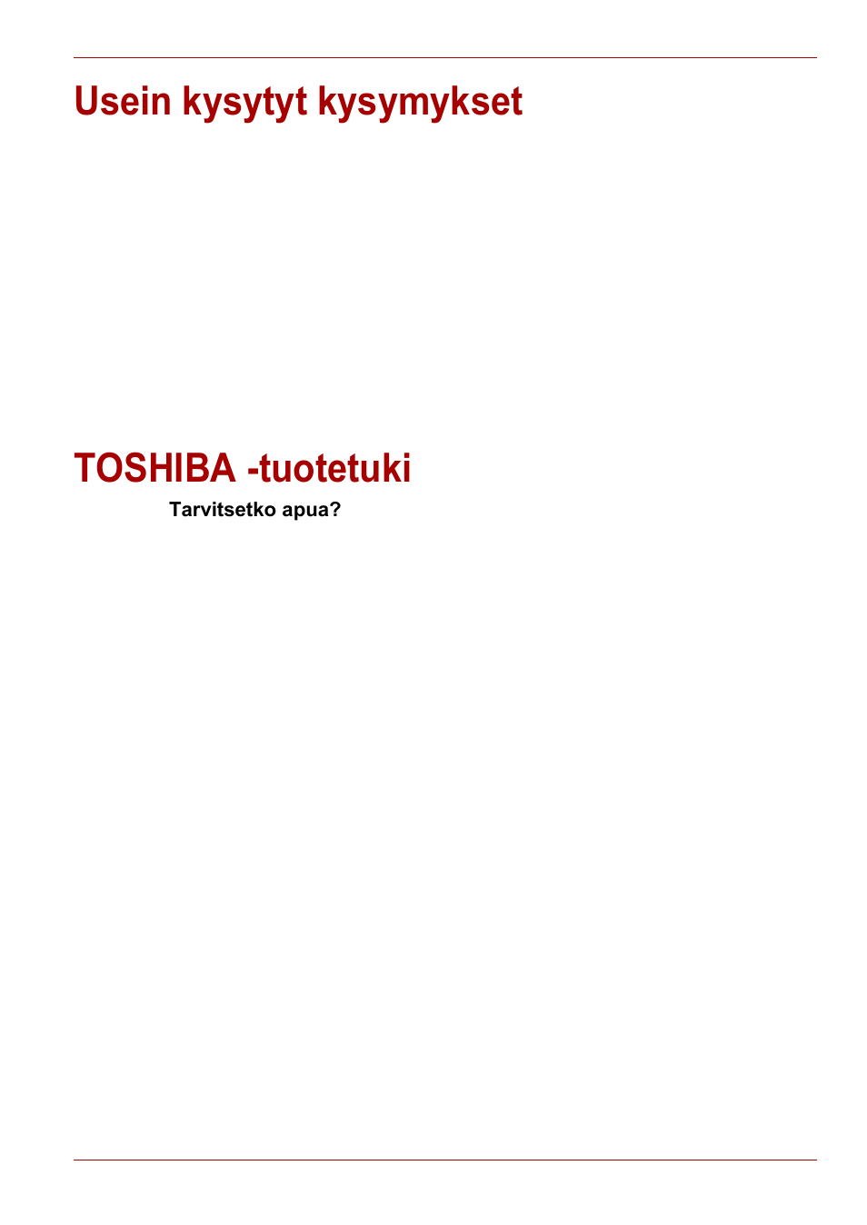 Usein kysytyt kysymykset, Toshiba -tuotetuki, Usein kysytyt kysymykset toshiba -tuotetuki | Toshiba Gigaframe L80-81 User Manual | Page 237 / 870