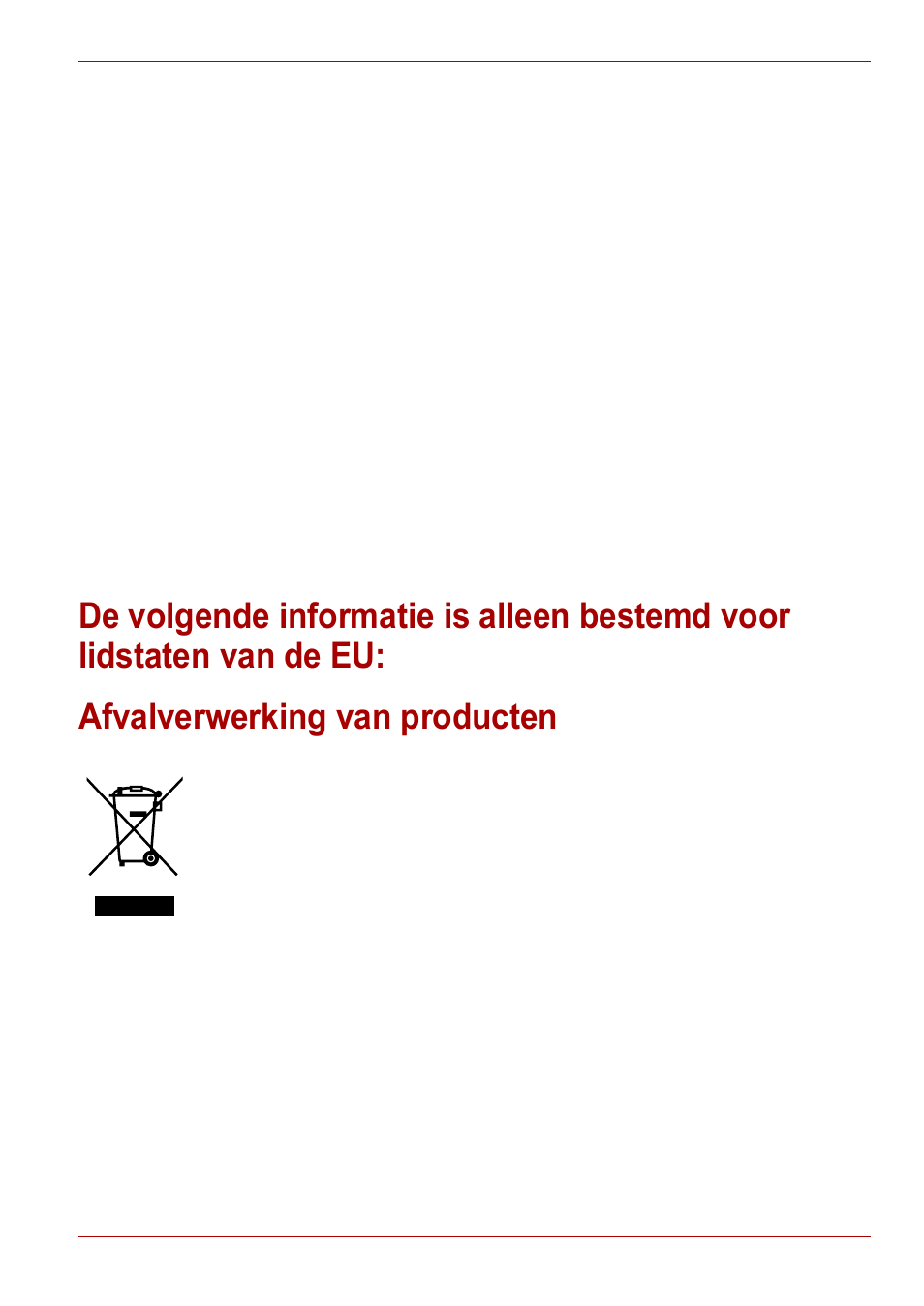 Afvalverwerking van producten, De volgende informatie is alleen bestemd voor, Lidstaten van de eu | Toshiba Gigaframe L80-81 User Manual | Page 385 / 870