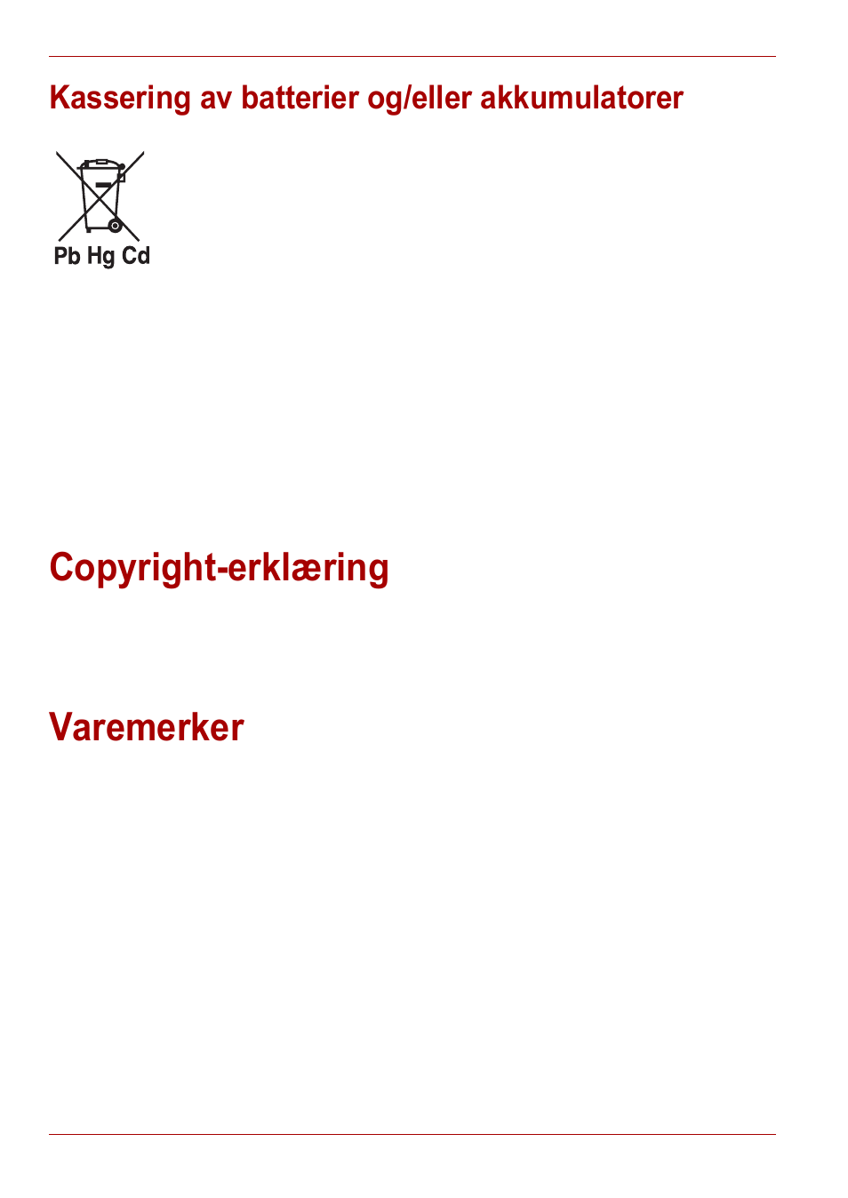 Kassering av batterier og/eller akkumulatorer, Copyright-erklæring, Varemerker | Copyright-erklæring varemerker | Toshiba Gigaframe L80-81 User Manual | Page 434 / 870