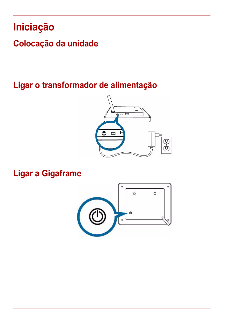 Iniciação, Colocação da unidade, Ligar o transformador de alimentação | Ligar a gigaframe | Toshiba Gigaframe L80-81 User Manual | Page 442 / 870