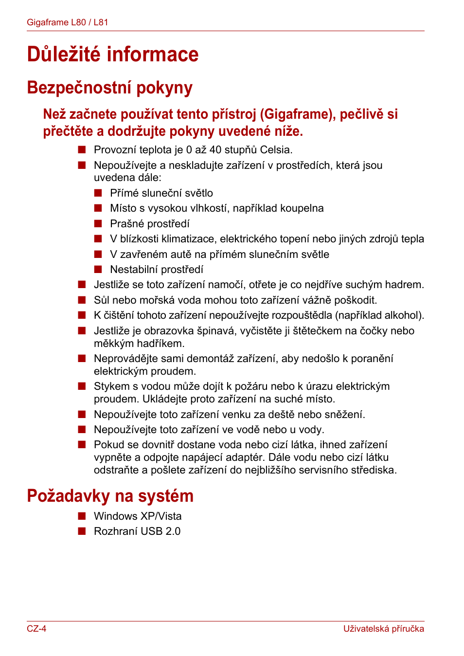 Důležité informace, Bezpečnostní pokyny, Požadavky na systém | Bezpečnostní pokyny požadavky na systém | Toshiba Gigaframe L80-81 User Manual | Page 532 / 870